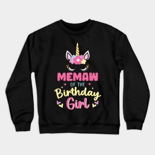 Memaw of The Birthday Girls Family Unicorn Lover B-day Gift For Girls Women Kids Crewneck Sweatshirt